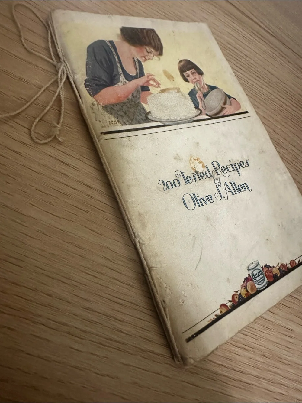 200 Tested Recipes by Olive S Allen Proctor & Gamble Crisco Cook Book 1930's
